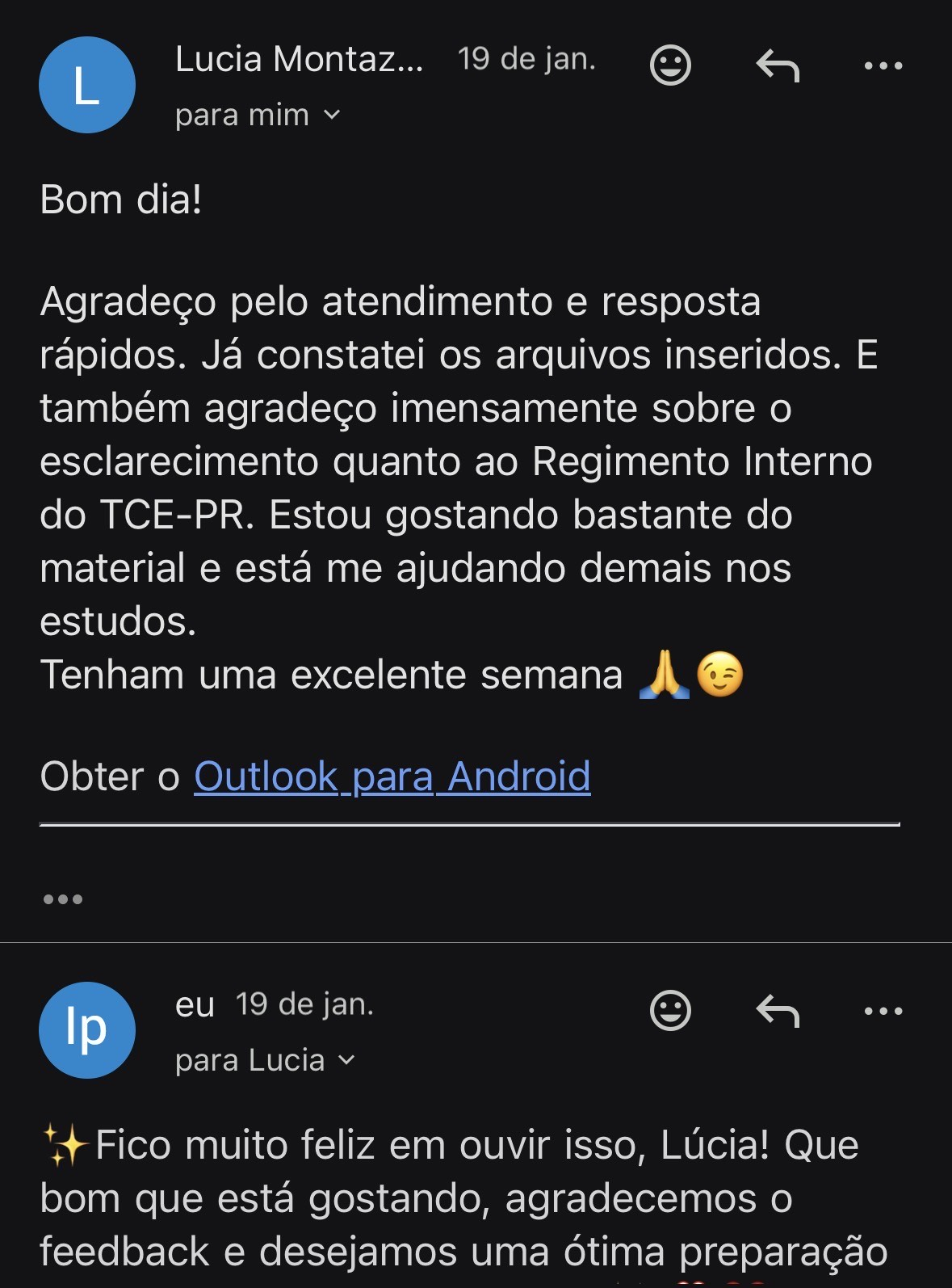 Aluna agradece pelo atendimento e comenta que o material ajuda nos estudos